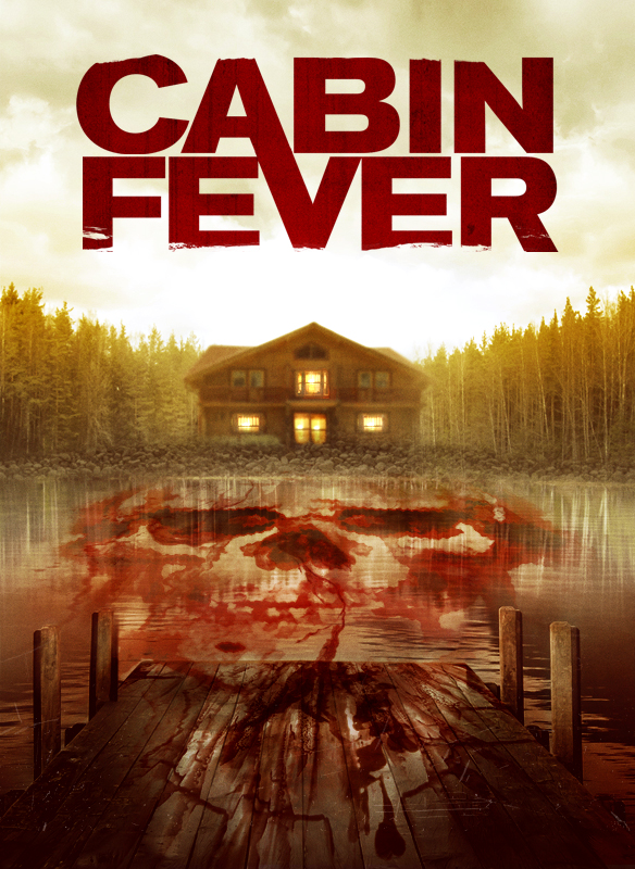 Cabin Fever (2016)